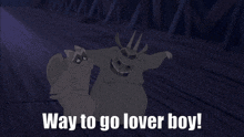 Way To Go Lover Boy Hunchback Of Notre Dame GIF - Way To Go Lover Boy Hunchback Of Notre Dame Hugo GIFs