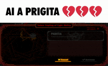 a screen shot of a video game with the words ai a prigita above it