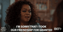 Im Sorry That I Took Our Friendship For Granted Apology GIF
