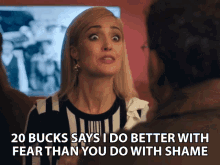 20bucks Says I Do Better With Fear Than You Do With Shame GIF - 20bucks Says I Do Better With Fear Than You Do With Shame Rose Byrne GIFs