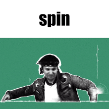 a black and white photo of a man with the word spin above him