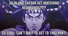 jojo and caesar get matching headbands ? so cool , can t wait to get to that part !