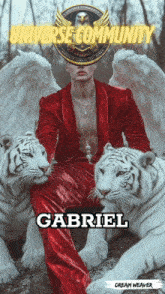 a man in a red suit sits between two white tigers with the name gabriel written on the bottom
