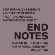 a poster that says end notes on it