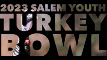 Turkey Bowl Salem GIF - Turkey Bowl Salem GIFs