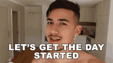 Lets Get The Day Started Jamie Zhu GIF - Lets Get The Day Started Jamie Zhu Lets Start The Day GIFs
