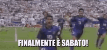 Buon Sabato Weekend Finalmente Maradona Gol Goal Evviva Daje GIF
