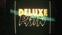 deluxe pain clarence clarity