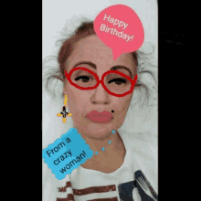 Happy Birthday From A Crazy Woman GIF - Happy Birthday From A Crazy Woman GIFs