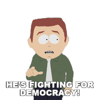 Hes Fighting For Democracy Stephen Stotch Sticker - Hes Fighting For Democracy Stephen Stotch South Park Stickers