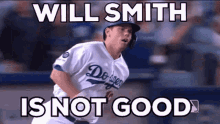 Willsmith Dodgerswillsmith GIF - Willsmith Dodgerswillsmith Willsmithisnotgood GIFs