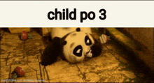 a panda bear is laying on its back with the caption child po 3