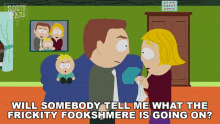Will Somebody Tell Me What The Frickity Fookshmere Is Going On Butters Stotch GIF - Will Somebody Tell Me What The Frickity Fookshmere Is Going On Butters Stotch Stephen Stotch GIFs