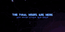 The Final Hours Are Here Transformers GIF