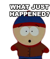 What Just Happenend Stan Marsh Sticker - What Just Happenend Stan Marsh South Park Stickers