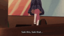 a girl in a school uniform is walking down stairs and says `` saki this , saki that ... '' .