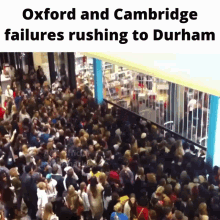 Oxford Cambridge GIF - Oxford Cambridge Failures GIFs