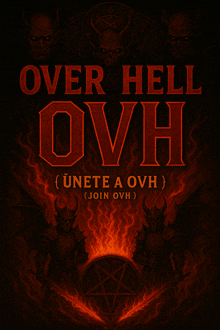 a poster that says over hell ovh with demons and a pentagram