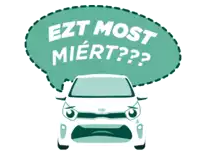 an illustration of a car with a speech bubble that says ezt most miert
