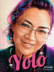 a picture of a woman with glasses and the word yolo on it