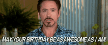 Ironman Wants Your Birthday To Be Awesome GIF - Ironman Awesome Robertdowneyjr GIFs