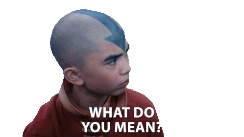 What Do You Mean Aang Sticker - What Do You Mean Aang Avatar The Last Airbender Stickers