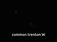 common trenton w