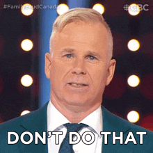 Dont Do That Gerry Dee GIF - Dont Do That Gerry Dee Family Feud Canada GIFs