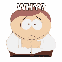 why eric cartman south park s5e13 why is it happening