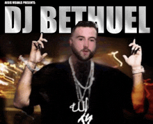 a poster for dj bethuel shows a man with a beard and a necklace