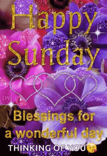 Happy Sunday Blessings For A Wonderful Day GIF - Happy Sunday Blessings For A Wonderful Day Hearts GIFs
