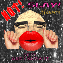 a picture of a woman 's face with red lips and the words " sexy and know it " on the bottom