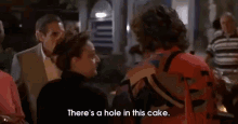 This Cake Is Broken GIF - My Big Fat Greek Wedding Bundtcake Theres A Hole GIFs