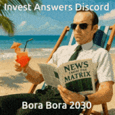 a man sitting on a beach reading a newspaper and drinking a cocktail