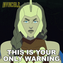 This Is Your Only Warning War Woman GIF - This Is Your Only Warning War Woman Invincible Atom Eve GIFs
