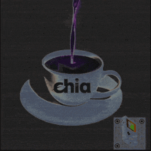 a cup of coffee with the word chia written on it