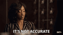 Its Not Accurate Iantha Richardson GIF - Its Not Accurate Iantha Richardson Tessa Lorraine GIFs