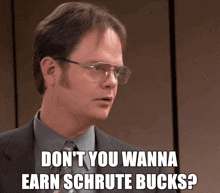 Schrute Bucks Dwight GIF - Schrute Bucks Dwight Dwight Schrute GIFs