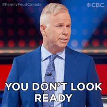 You Dont Look Ready Gerry Dee GIF - You Dont Look Ready Gerry Dee Family Feud Canada GIFs