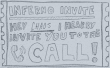 a sign that says inferno invite hey chaos i hearby invite you to call