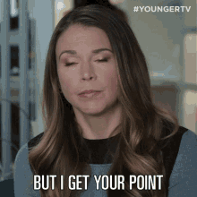 But I Get Your Point Liza Miller GIF - But I Get Your Point Liza Miller Younger GIFs