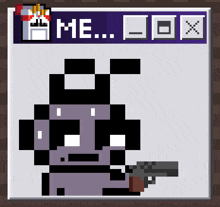a pixel art drawing of a man holding a gun with the words me.. below it