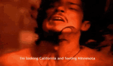 feeling minnesota outshined looking california 1990s
