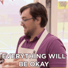 Everything Will Be Okay Tanner GIF - Everything Will Be Okay Tanner Gcbs GIFs
