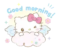 hello kitty is sitting on a cloud with the words good morning written above her