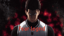 Fear Legnd GIF - Fear Legnd Legend GIFs