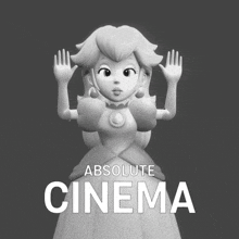 a black and white photo of princess peach with the words " absolute cinema " above her