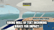 a screenshot of a plane cockpit with the caption going wall of text incoming brace for impact