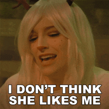 I Dont Think She Likes Me Very Much Anna Bartelt GIF - I Dont Think She Likes Me Very Much Anna Bartelt Noelle GIFs