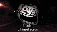 a picture of a troll with the words 7 adım zihinsel sorun written below it